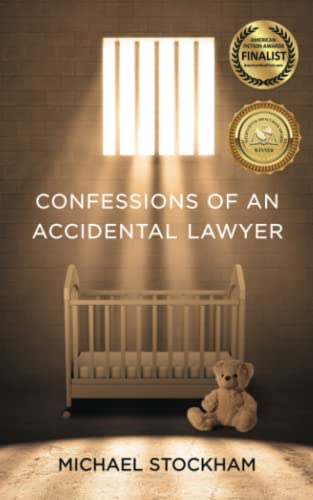 Stock image for Confessions of an Accidental Lawyer for sale by Goodwill Books