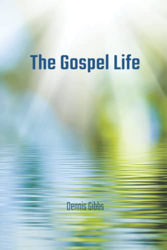 Beispielbild fr The Gospel Life zum Verkauf von SecondSale