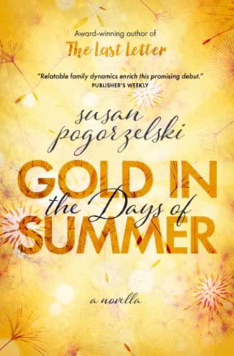 9781737970743: Gold in the Days of Summer