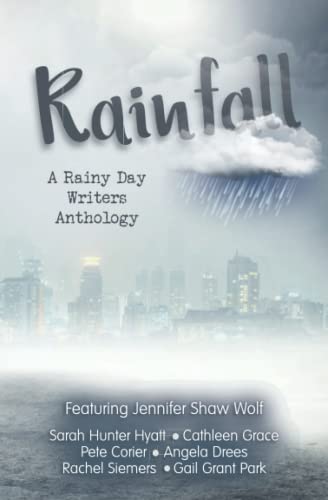 Beispielbild fr Rainfall: A Rainy Day Writers Anthology zum Verkauf von Books Unplugged