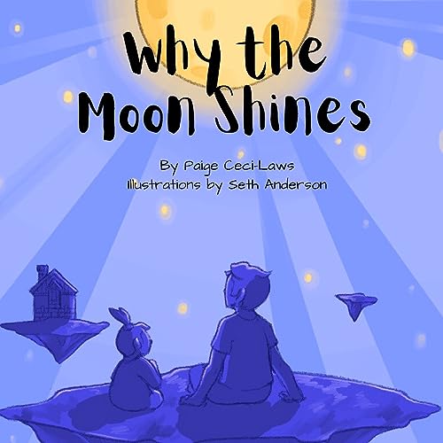 Stock image for Why the Moon Shines for sale by Book Deals