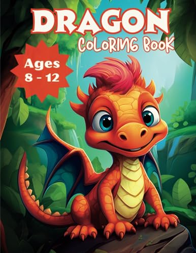 Imagen de archivo de Dragon Coloring Book: Beautiful and Relaxing Dragon Coloring Book, 50 Cute Designs, for Kids Ages 8-12 a la venta por Book Deals
