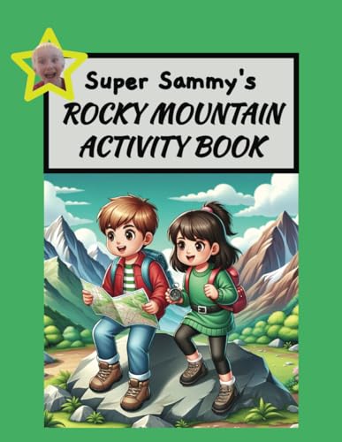 Beispielbild fr Super Sammy's Rocky Mountain Activity Book zum Verkauf von Books Unplugged