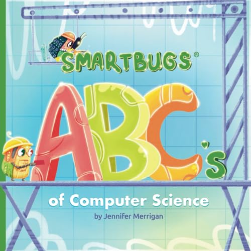 Beispielbild fr Smartbugs ABCs of Computer Science zum Verkauf von Books Unplugged