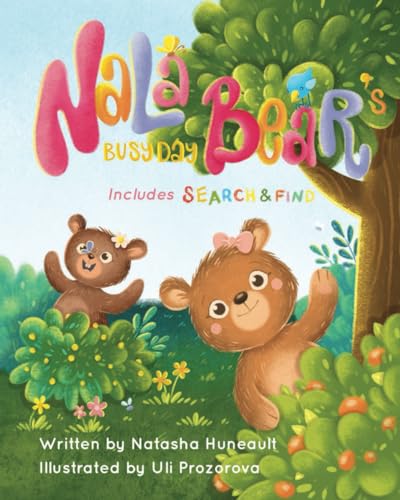 Beispielbild fr Nala-Bear's Busy Day: Includes Search & Find zum Verkauf von GF Books, Inc.