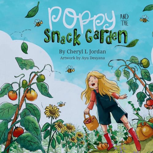 Stock image for Poppy and the Snack Garden: An endearing picture book honouring multigenerational friendship for sale by GF Books, Inc.