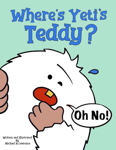 Beispielbild fr Where's Yeti's Teddy? zum Verkauf von Smartbuy