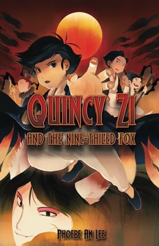 Stock image for Quincy Zi and the Nine-Tailed Fox for sale by GreatBookPrices