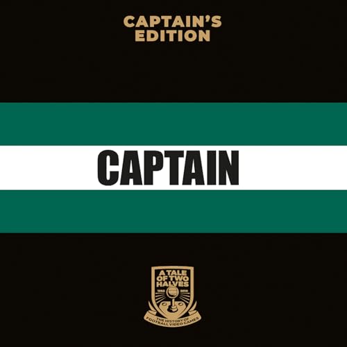 Stock image for A Tale Of Two Halves: The History Of Football Video Games (captain's Edition) for sale by GreatBookPricesUK
