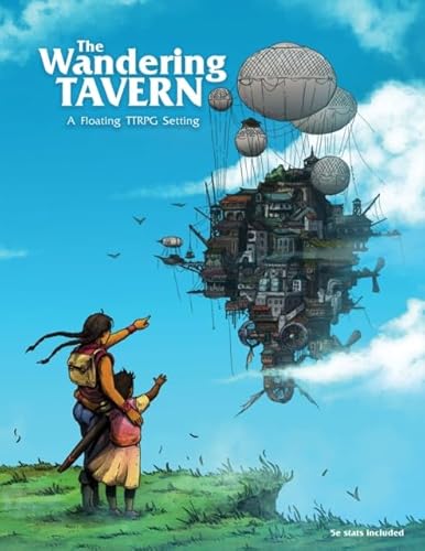 9781738451814: The Wandering Tavern: A Studio Ghibli-inspired floating TTRPG Setting (System Agnostic and 5e compatible)