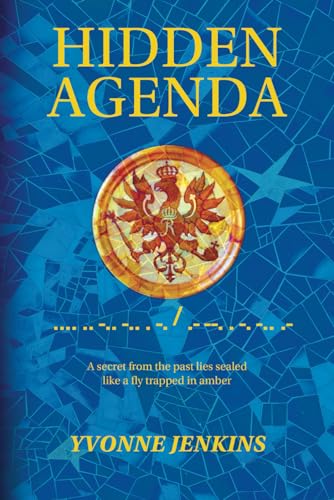 9781738530908: Hidden Agenda: A secret from the past lies sealed like a fly trapped in amber