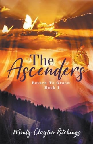 Stock image for The Ascenders Return To Grace for sale by California Books