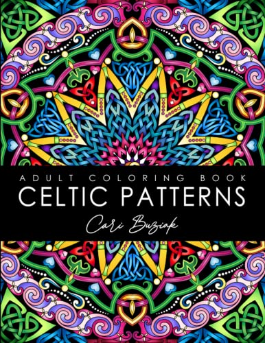 Stock image for Celtic Patterns adult coloring book: 50 pages of gorgeous Celtic designs to color, 8.5"x11" (Coloring Books by Cari Buziak / AonCelticArt) for sale by WorldofBooks