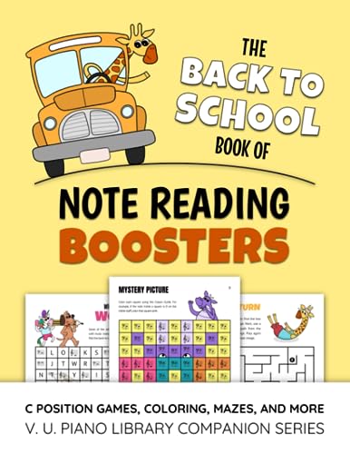 9781738700790: The Back To School Book Of Note Reading Boosters: C Position Games, Coloring, Mazes, And More (V. U. Piano Library Companion Series)