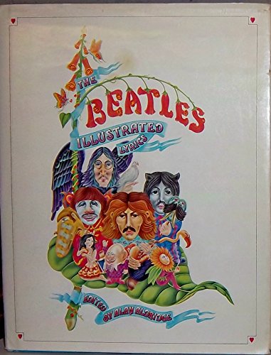 Imagen de archivo de The Beatles Illustrated Lyrics a la venta por Sunshine State Books