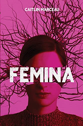 Stock image for Femina: A Collection of Dark Fiction for sale by ThriftBooks-Dallas