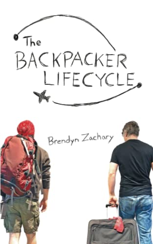 Stock image for The Backpacker Lifecycle for sale by PlumCircle