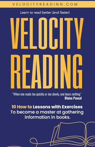 Beispielbild fr Velocity Reading: Read Better, Read Faster. zum Verkauf von GoodwillNI