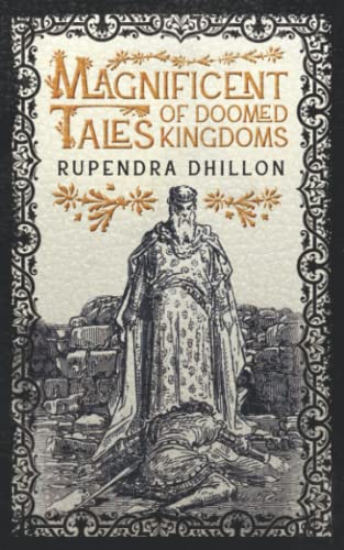 Stock image for Magnificent Tales of Doomed Kingdoms for sale by GF Books, Inc.