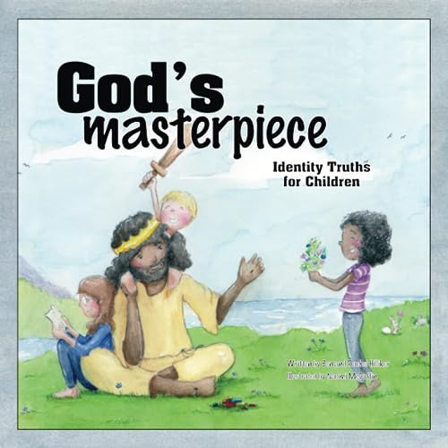 Stock image for God's Masterpiece: Identity Truths for Children for sale by ThriftBooks-Dallas