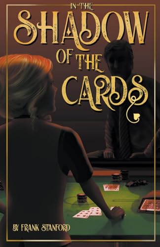 Stock image for In the Shadow of the Cards for sale by GreatBookPrices