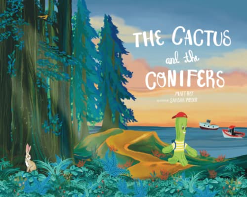 Stock image for The Cactus and the Conifers for sale by ThriftBooks-Atlanta