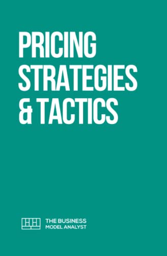 

Pricing Strategies & Tactics (Super Guides)