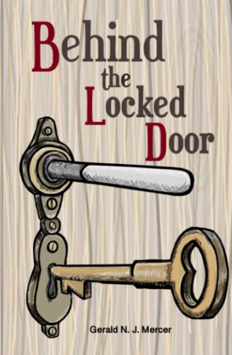 Imagen de archivo de Behind the Locked Door a la venta por GF Books, Inc.