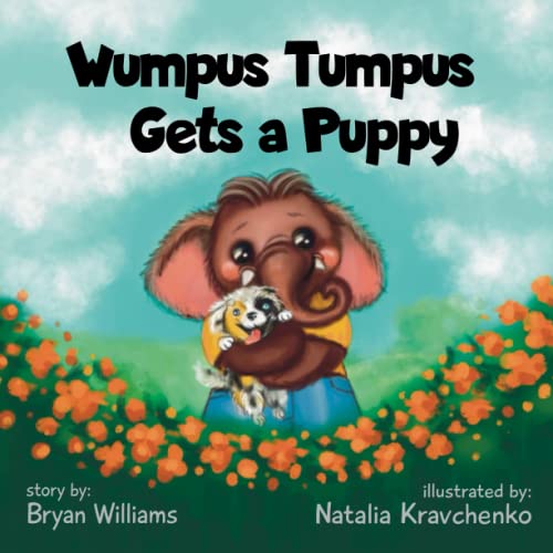 Imagen de archivo de Wumpus Tumpus Gets a Puppy a la venta por Book Deals