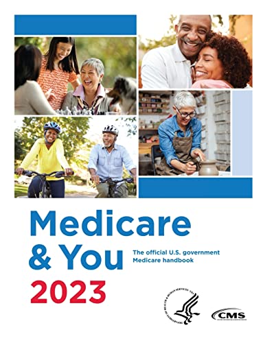 Stock image for Medicare & You 2023: The Official U.S. Government Medicare Handbook: The official U.S. government Medicare handbook for sale by GreatBookPrices