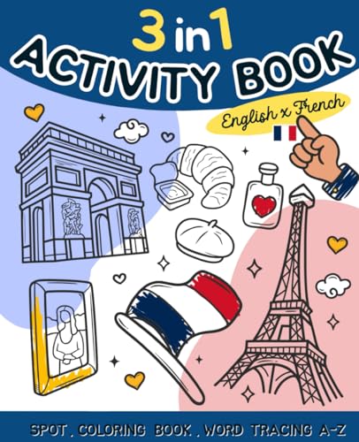 Stock image for 3 in 1 Activity Books - Bilingual English-French: I Spy | Coloring Book | Word Tracing A-Z (3-1 Activity Books - I Spy | Coloring Book | Word Tracing A-Z) for sale by GF Books, Inc.