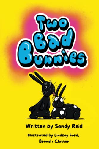 Imagen de archivo de Two Bad Bunnies a la venta por California Books