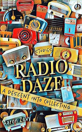 Beispielbild fr Radio Daze [Paperback] Zevy, Aaron zum Verkauf von Lakeside Books