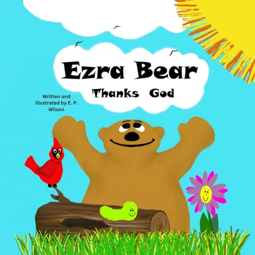 Imagen de archivo de Ezra Bear Thanks God a la venta por GF Books, Inc.