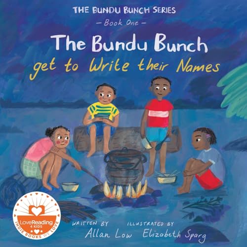 Stock image for The Bundu Bunch get to Write their Names for sale by GreatBookPrices