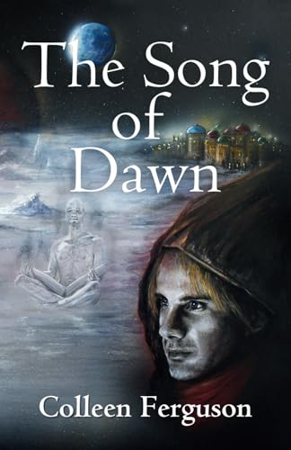 Stock image for The Song of Dawn for sale by Books Unplugged