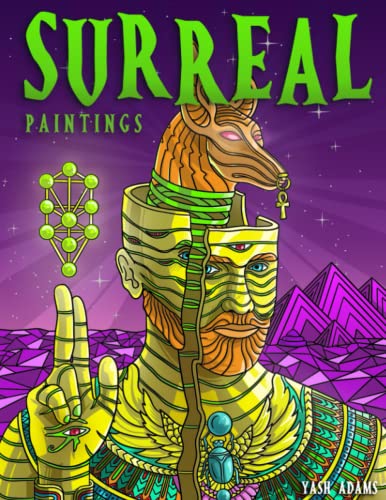 Beispielbild fr Surreal Paintings Coloring Book for Adults: Trippy Coloring Book for Adults Featuring Surreal Art To Color In for Anxiety Relief and Relaxation zum Verkauf von ThriftBooks-Dallas