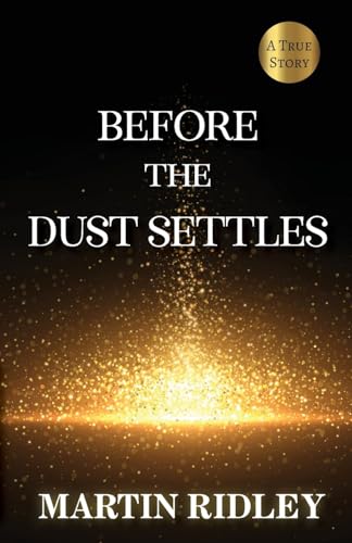 Imagen de archivo de Before the Dust Settles a la venta por Book Deals