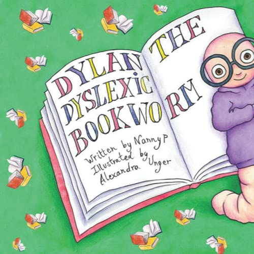 Stock image for Dylan the Dyslexic Bookworm for sale by WorldofBooks