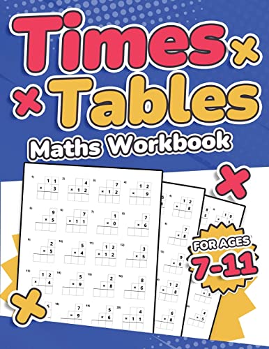 9781739114473: Times Tables Maths Workbook | Kids Ages 7-11 | Multiplication Activity Book | 100 Times Maths Test Drills | Grade 2, 3, 4, 5, and 6 | Year 2, 3, 4, 5, ... Range From 0-12 | Mixed Number Questions