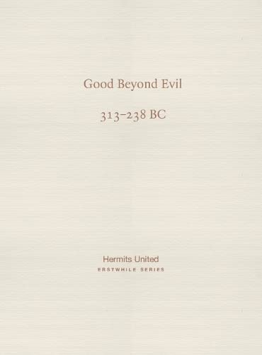 Stock image for Good Beyond Evil for sale by PBShop.store US