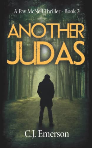 Stock image for Another Judas: A Pav McNeil Mystery Thriller: 2 (Pav McNeil Mystery Thriller Series) for sale by WorldofBooks