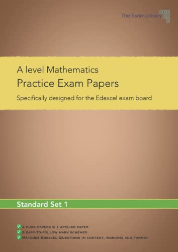 9781739132514: A level Maths Practice Exam Papers- Standard Set 1: Specifically designed for the Edexcel exam board