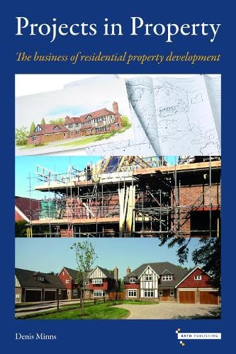 Imagen de archivo de Projects in Property: The business of residential property development a la venta por WorldofBooks