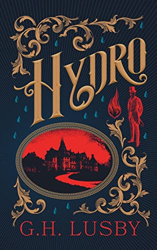 Stock image for Hydro: A Victorian Psychological Thriller for sale by WorldofBooks