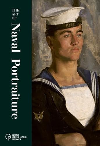 Beispielbild fr The Art of Naval Portraiture zum Verkauf von WorldofBooks