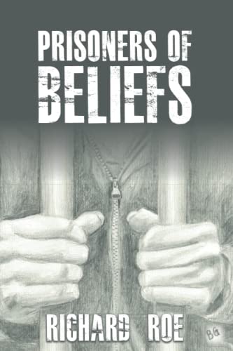 Stock image for Prisoners of Beliefs for sale by WorldofBooks