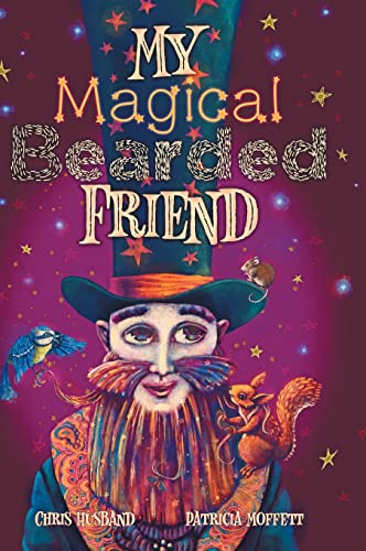 Beispielbild fr My Magical Bearded Friend zum Verkauf von WorldofBooks
