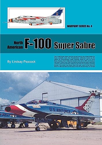 Stock image for North American F-100 Super Sabre for sale by THE SAINT BOOKSTORE