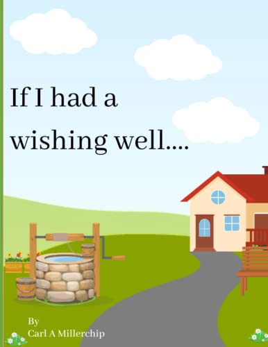 Stock image for If I had a wishing well. for sale by PBShop.store US
